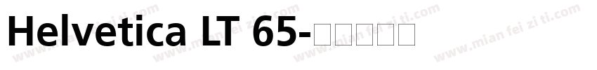Helvetica LT 65字体转换